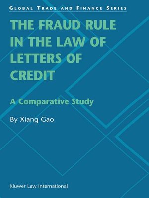 cover image of The Fraud Rule in the Law of Letters of Credit